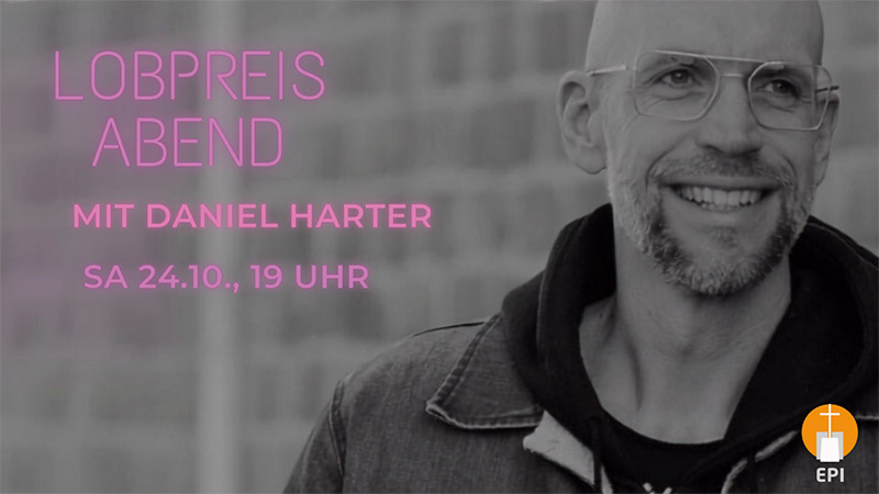 Lobpreisabend mit Daniel Harter